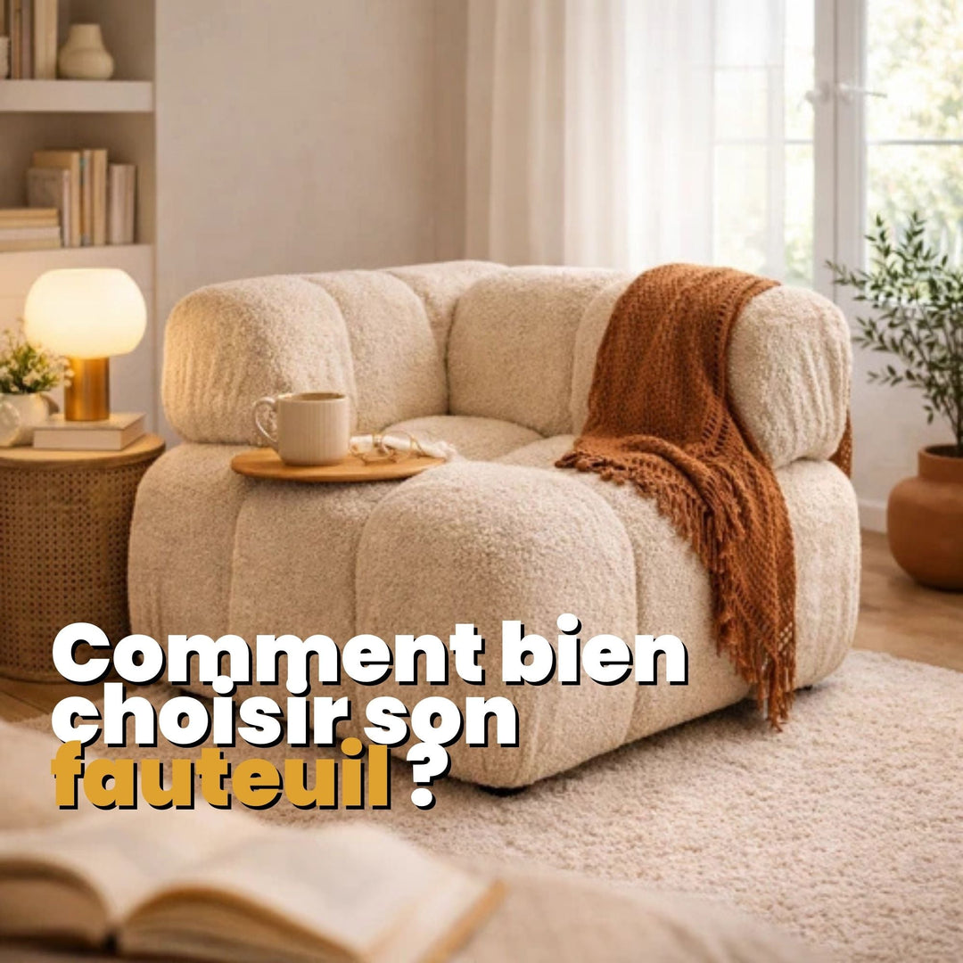 Comment bien choisir son fauteuil ?