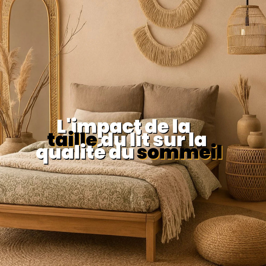 L'impact de la taille du lit sur la qualité du sommeil