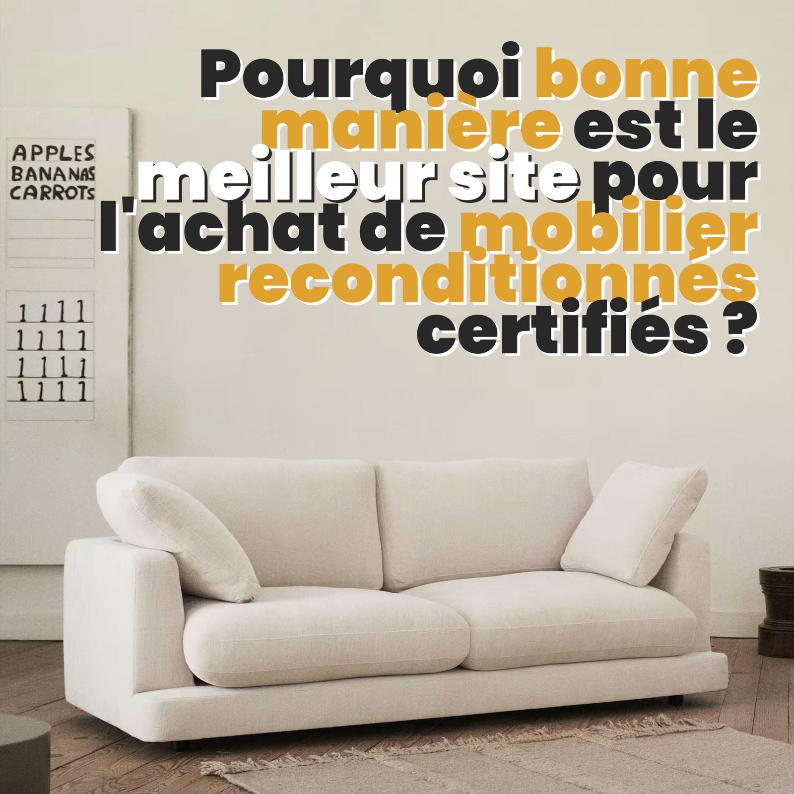 Pourquoi bonne manière est le meilleur site pour l'achat de mobilier reconditionnés certifiés ?