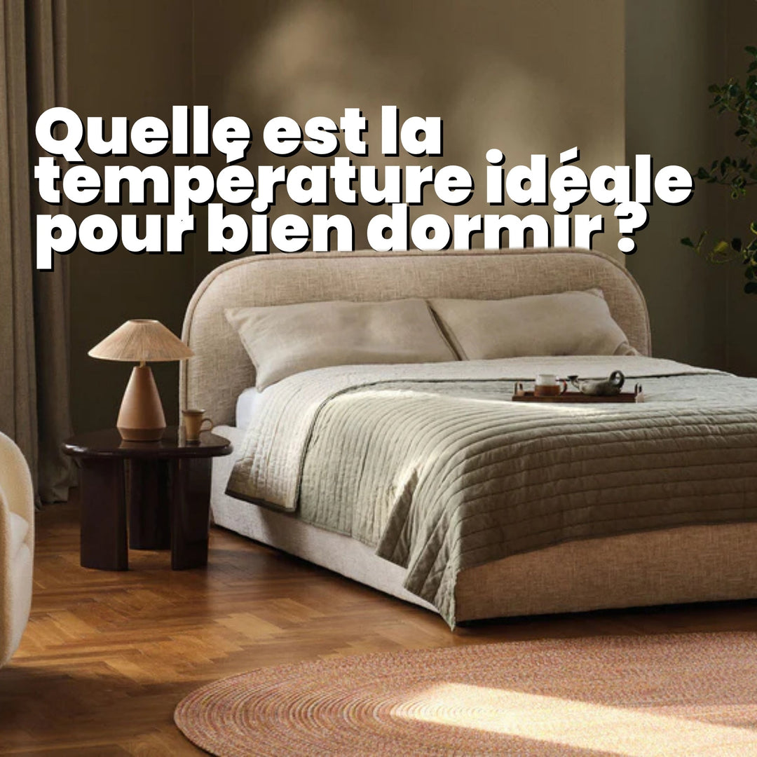 Quelle est la température idéale pour bien dormir ?